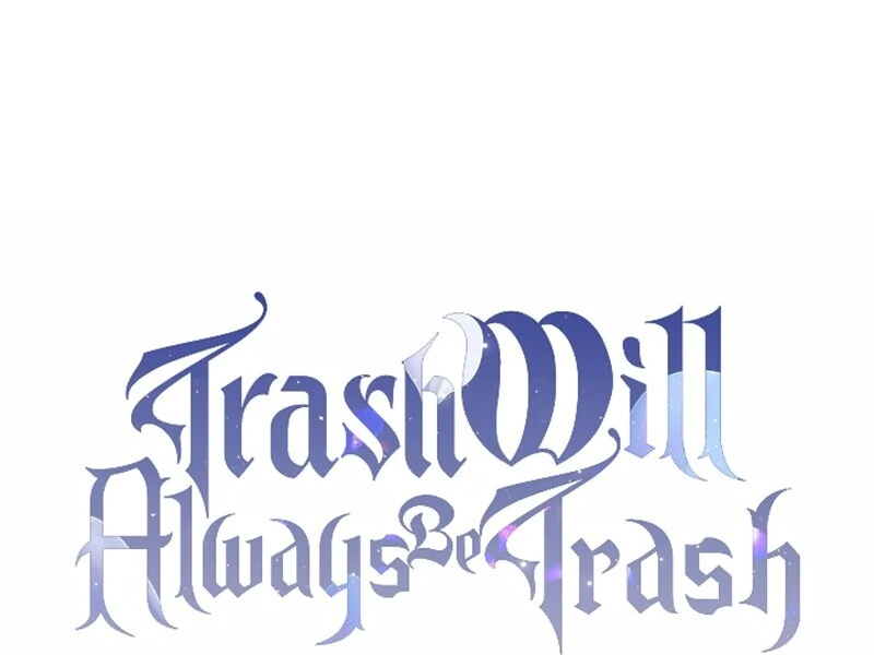 Don’t pick up the trash you threw away Chapter 118 Page 123